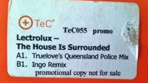 Lectrolux - The House Is Surrounded (UK Hard House) 2000