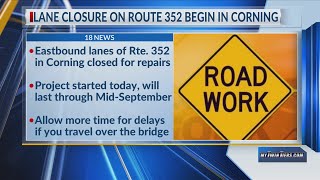 Lane closure on Route 352 has begun in Corning