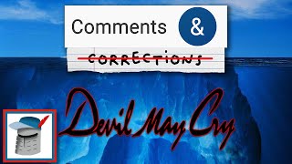 Comments & Corrections: The Devil May Cry Iceberg Explained