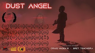 'DUST ANGEL' Award Winning  SciFi Action Adventure SHORT FILM 4K