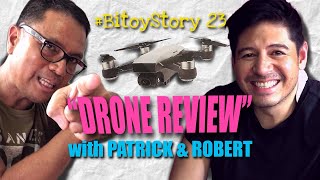 #BitoyStory 23: “DRONE REVIEW” with PATRICK & ROBERT
