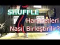 SHUFFLE Dance Nasıl Yapılır ?DERS#5 [ SHUFFLE COMBO ]