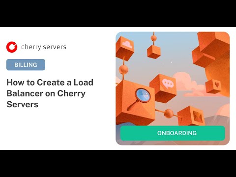 How to Create a Load Balancer on Cherry Servers - YouTube