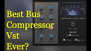 Is This The Best Bus Compressor Ever? - SSL Native Bus Compressor 2 by Solid State Logic - Review