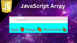 JavaScript Arrays (JavaScript tutorial #3)