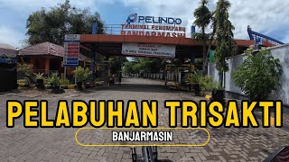 Pelabuhan Trisakti | Banjarmasin
