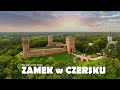 Zamek książąt mazowieckich w CZERSKU | Polska z lotu ptaka [4K]