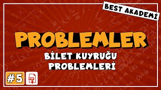 Bilet Kuyruğu Problemleri Soru Çözümü Tyt 2021 Matematiğin En Kolay Hali