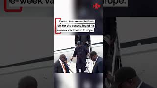 Details Pres. Tinubu has arrived in Paris, France, for the second leg of his European vacation News