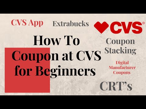 HOW TO COUPON AT CVS FOR BEGINNERS, CRT’s, Digitals, Paper Manufacturer Coupons, ECB’s, Beauty Bucks