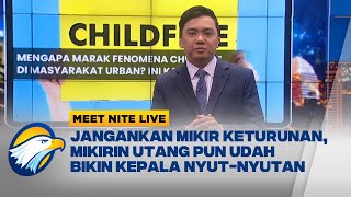 Download Lagu ChildFree, dari Pacaran, lanjut Nikah, berujung Ditanyain Mertua| Meet Nite Live MP3 Download Lagu ChildFree, dari Pacaran, lanjut Nikah, berujung Ditanyain Mertua| Meet Nite Live MP3
