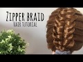 EASY ZIPPER BRAID TUTORIAL!