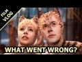 Cats - What Went Wrong?