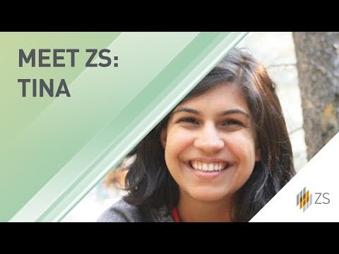 Meet ZS: Tina Chaudhry (Strategy insights & planning associate consultant)