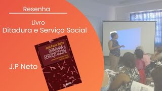 Livro " Ditadura e Serviço Social - José Paulo Netto "