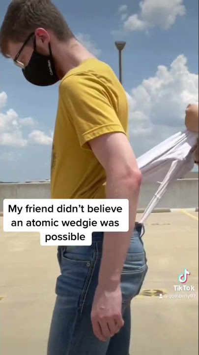 Gave my friend an ATOMIC WEDGIE! 😂 #tiktok #tiktokvideo #wedgie