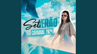 SET VERÃO/CARNAVAL 2024