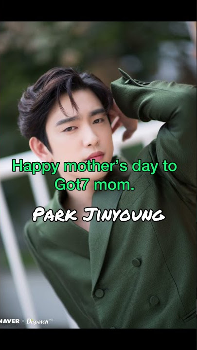 Happy Mother’s Day to Got7 mom Park Jinyoung #got7 #mothersday #Kpop