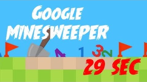 Google Minesweeper Speedrun - Easy Mode (29 sec)
