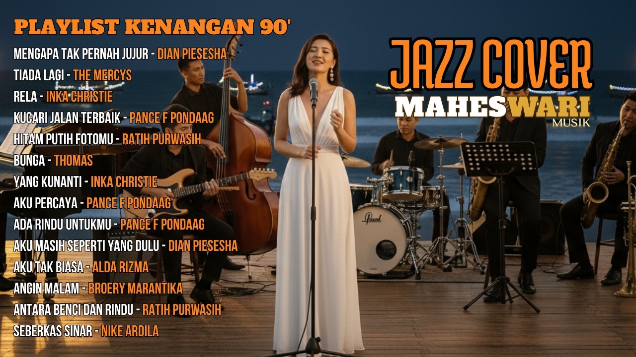 Smooth Jazz 90’an | Tembang Kenangan Penuh Memori | Dian Piesesha, The Mercys, Alda Rizma