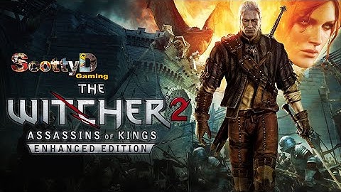 The Witcher 2, Part 1 / Assassins of Kings (Full Game First Hour Intro)