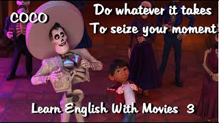 Watch Coco Full Movie For English Learners 3