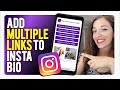 How to Add Multiple Links in Your Instagram Bio | To Your Products &amp; Services