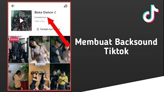 Cara Membuat Soundtrack Sendiri di Tiktok