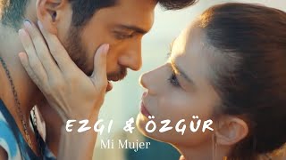 Ezgi & Özgür­­­ ­­­­­­- Mi Mujer