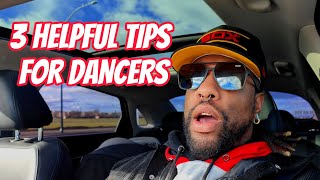 3 Essential Tips for Dancers