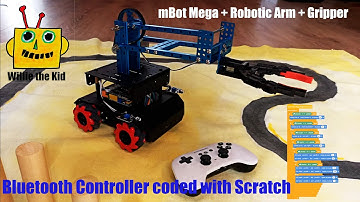 mBot Mega : Robotic Arm, Gripper, Bluetooth Controller coded with Scratch (mBlock5)