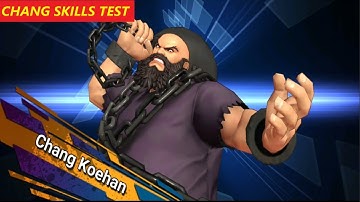 The King Of Fighters ALLSTAR - Chang Koehan Skills Test Android Gameplay