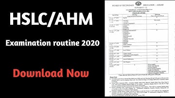 HSLC Examination routine Download for 2020 ll AHM Examination routine