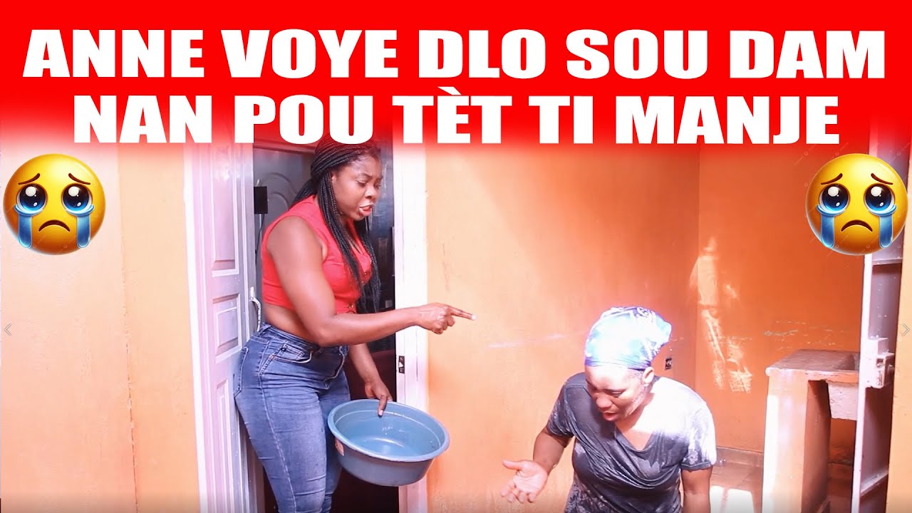 Anne Voye Dlo Sou Dam nan pou tèt ti manje 😭😭😭