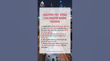Nguyên Tắc Sống Của Người Khôn Ngoan #baihoccuocsong #doisong # #xuhuong #phattrienbanthan leobill19