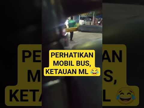 KETAUAN ML DI MOBIL 😂