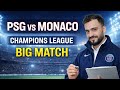موعد مباراه باريس سان جيرمان ضد مونكو Paris Saint Germain Vs Monaco UEFA Champions League