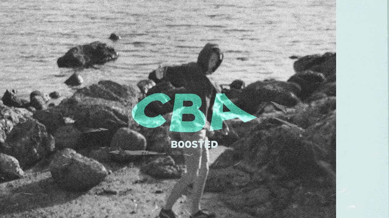 B00sted   CBA Official Audio