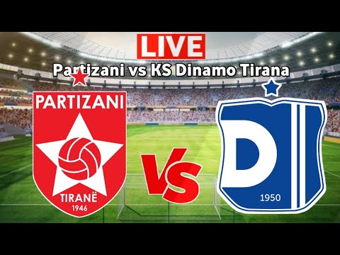 PARTIZANI VS KF TIRANA LIVE SCORE STREAMING MATCH IN HD / DERBY OF ALBANIA  2023 