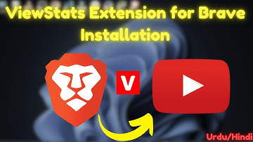 ViewStats Extension for Brave: Installation and Features Overview