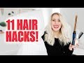 ELEVEN HAIR HACKS!!!!!