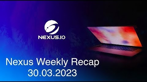 Colin Cantrell , #Nexus Weekly Recap  - 30 03 2023