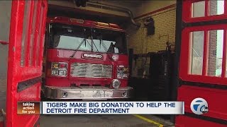 Tigers make big donation to help the Detroit Fire Department
