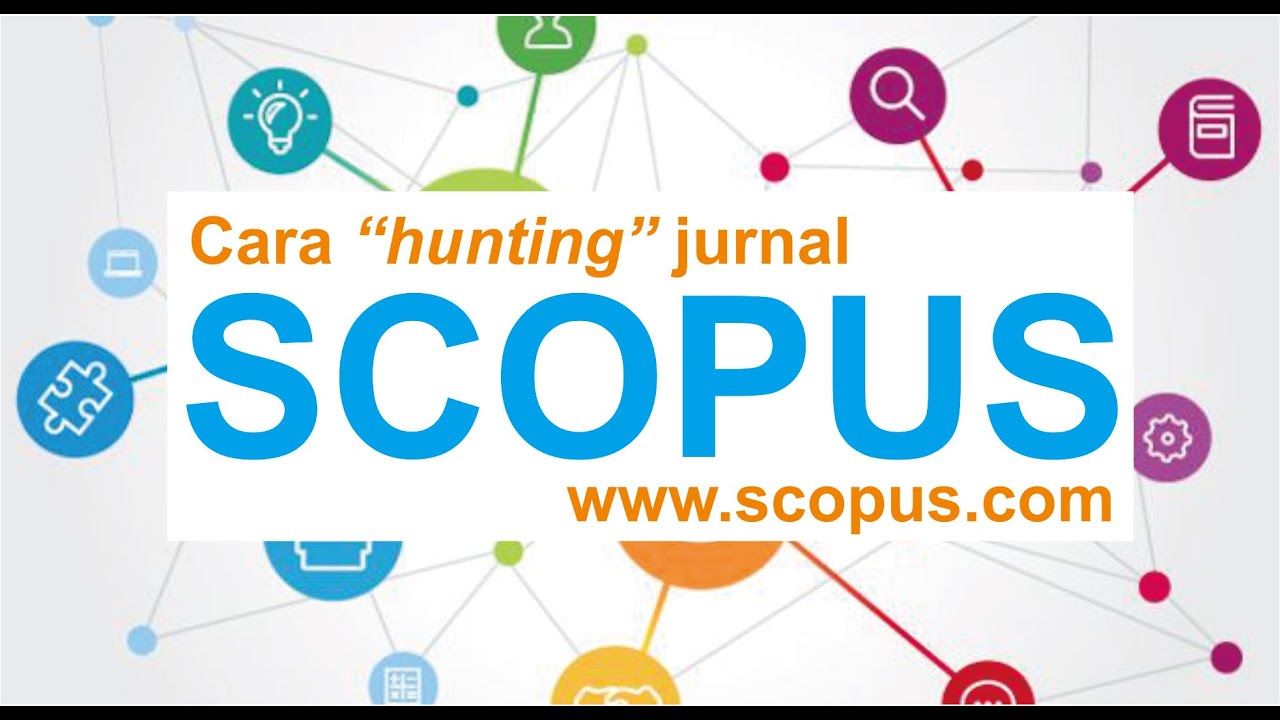 Mencari Jurnal Terindeks Scopus di www.scopus.com - YouTube