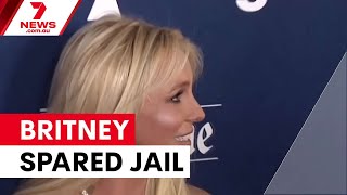 Britney Spears avoids jail in DUI case | 7NEWS