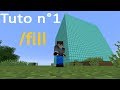 Minecraft tuto n1  commande fill