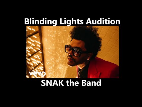 Blinding Lights PEF Event Audition Video- BY SNAK