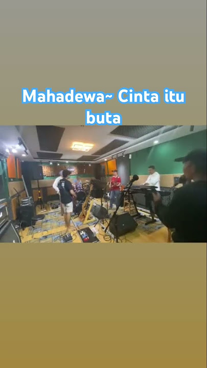 Mahadewa ~ cinta itu buta cover