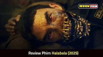 Khu Rừng Tồn Tại Bộ Tộc Ăn Thịt Người Đáng Sợ Nhất Thái Lan - Review Phim HALABALA: RỪNG MA TẾ XÁC