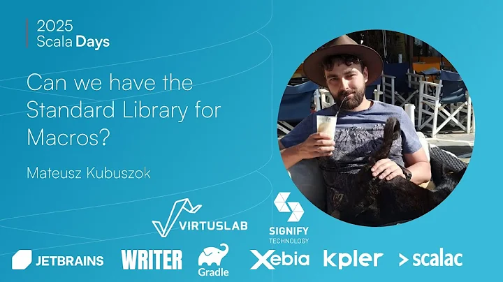 Mateusz Kubuszok:  Can we have the Standard Library for Macros? [Scala Days 2025]